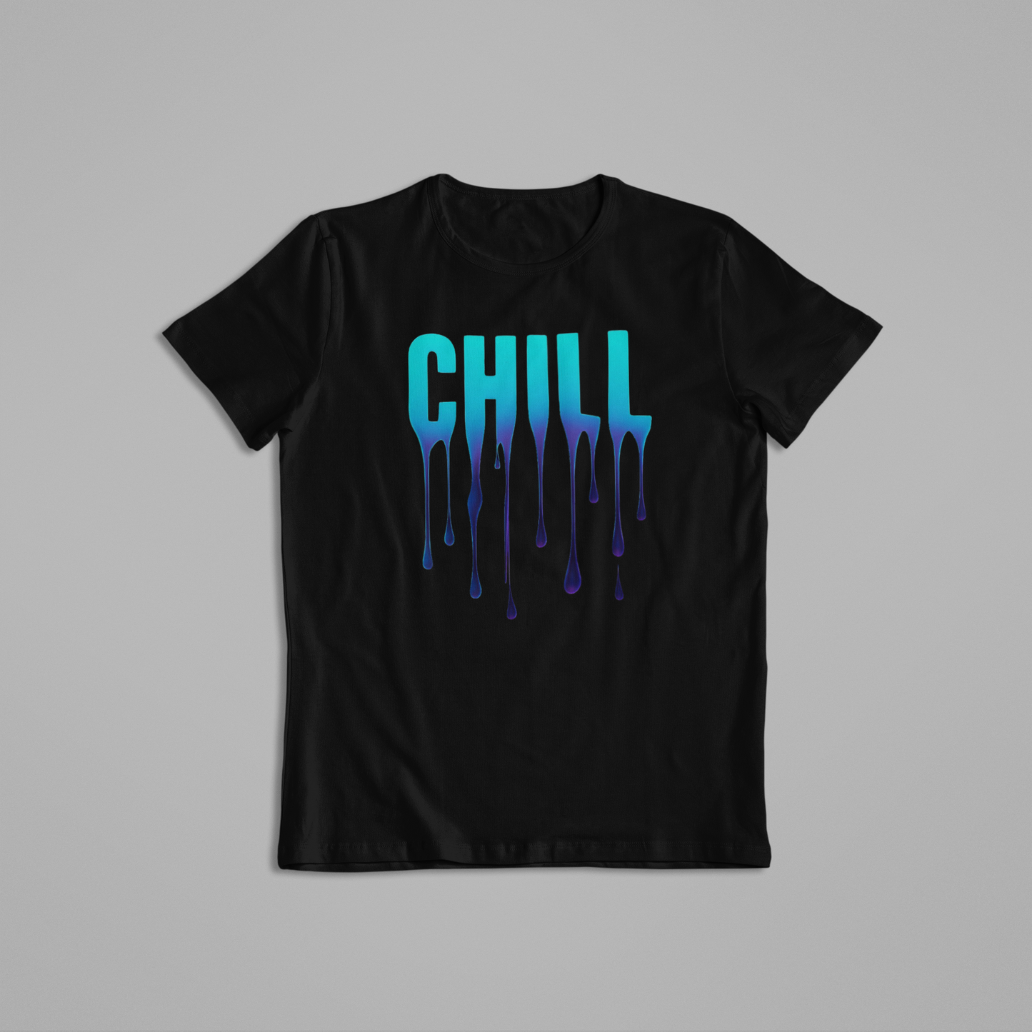Chill Drip Text Shirt & Hoodie – Blue Gradient Melt Design | Cool Vibe Streetwear Graphic Tee | Trendy Relaxed Aesthetic Gift