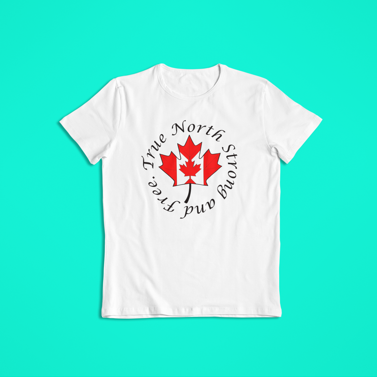Canada Maple Leaf T-Shirt & Hoodie – True North Strong and Free Canadian Flag Shirt