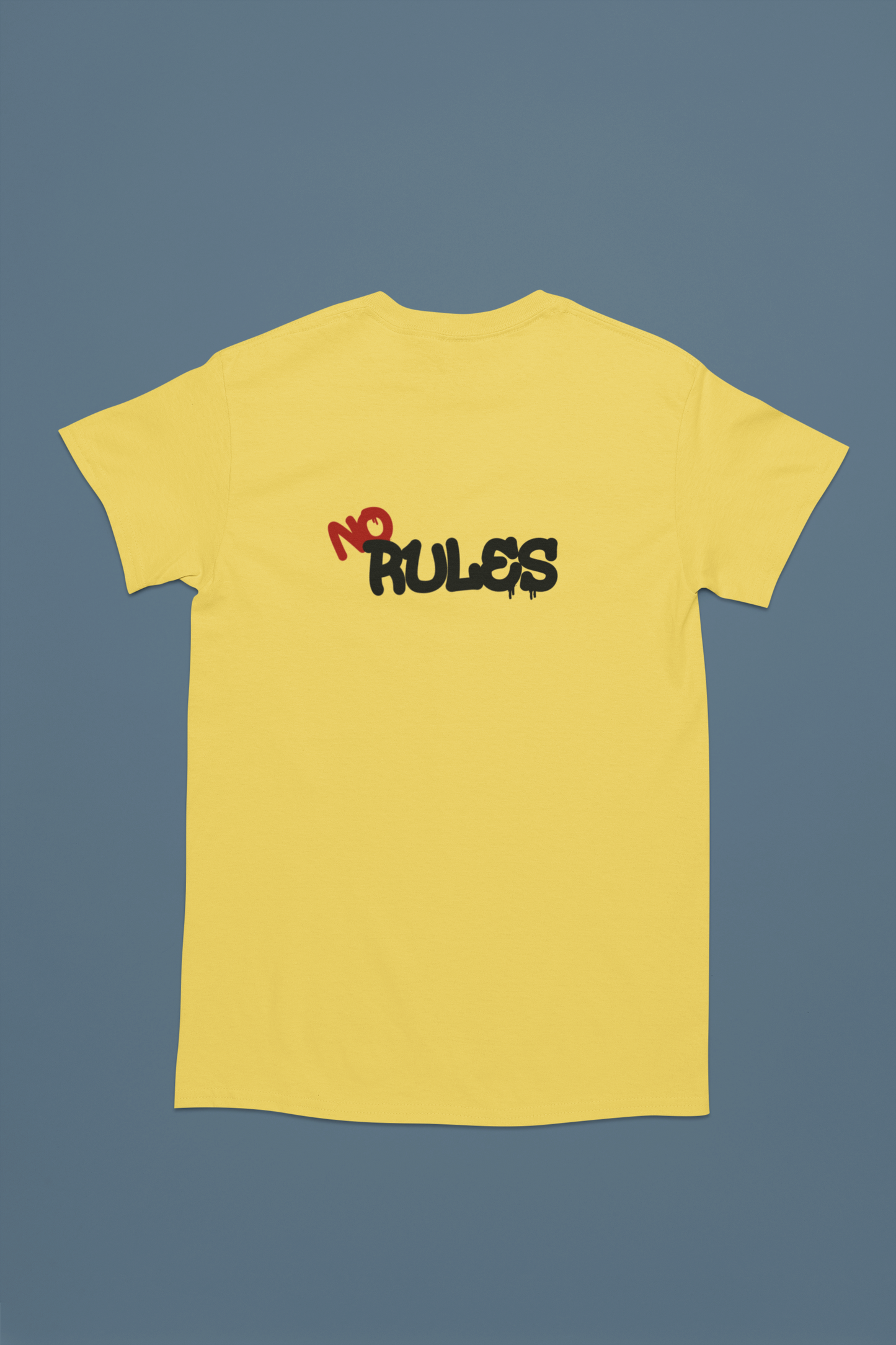 No Rules T-Shirts and Hoodies