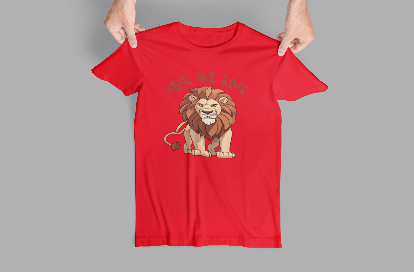 Lion Hear me Roar Tees and Hoodies