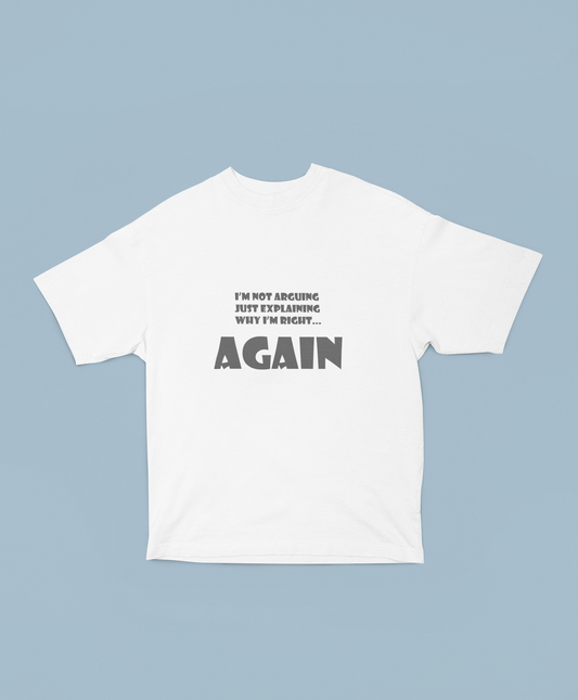 Right Again Humor Shirts and Hoodies