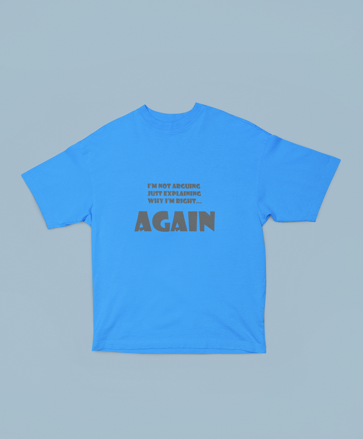 Right Again Humor Shirts and Hoodies