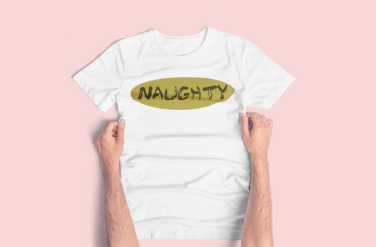 Naughty Tees and Hoodies