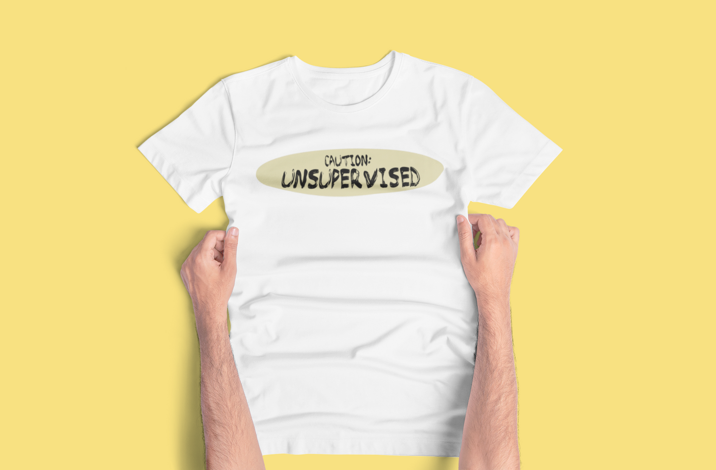 Funny "Unsupervised" Tees and Hoodies