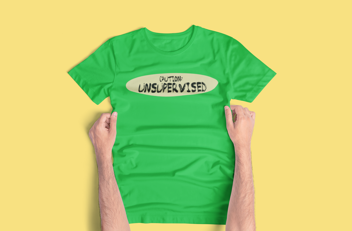 Funny "Unsupervised" Tees and Hoodies